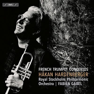 French Trumpet Concertos - Hakan | Antoine Tamestit | Gustav Ma Hardenberger - Música - BIS - 7318599925233 - 2 de junho de 2022