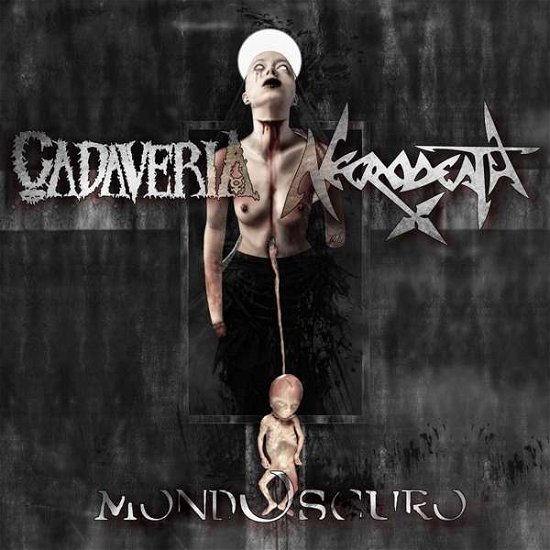Cover for Cadaveria / Necrodeath · Mondoscuro (CD) (2021)