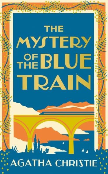 Cover for Agatha Christie · The Mystery of the Blue Train - Poirot (Gebundenes Buch) [Special edition] (2018)