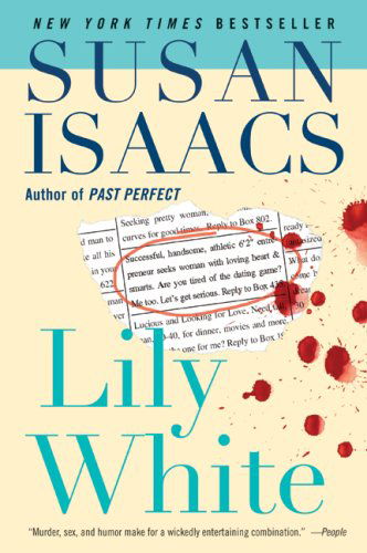 Lily White - Susan Isaacs - Libros - HarperCollins - 9780061256233 - 24 de junio de 2008