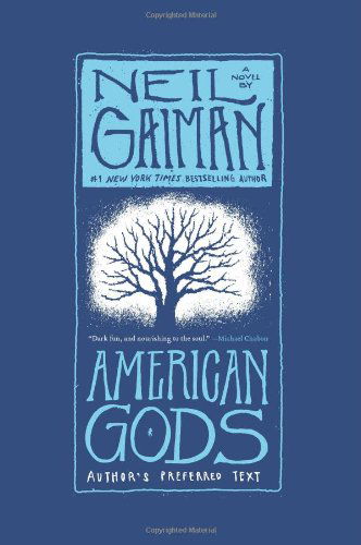 Cover for Neil Gaiman · American Gods Tenth Anniversary Edition (Book) [10 Anv Rep edition] (2013)