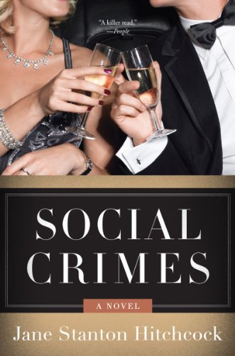 Cover for Jane Stanton Hitchcock · Social Crimes: a Novel (Paperback Bog) [Reissue edition] (2013)