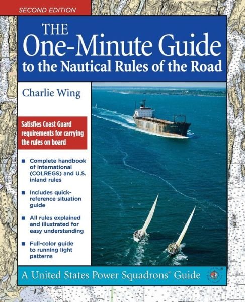 Cover for Charlie Wing · The One-Minute Guide to the Nautical Rules of the Road (Paperback Book) (2006)