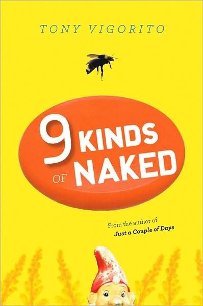 Cover for Tony Vigorito · Nine Kinds of Naked (Paperback Bog) (2008)