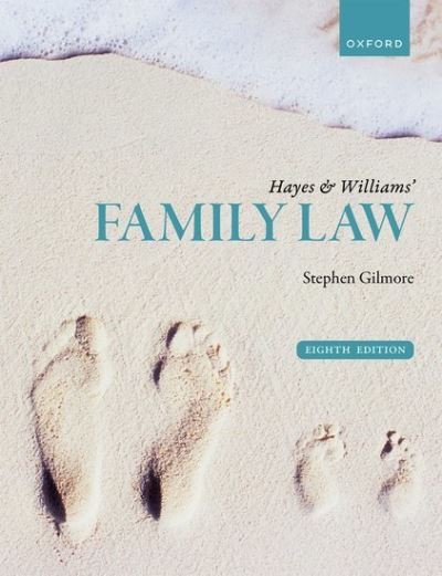 Cover for Gilmore, Stephen (Professor of Family Law and Vice-Dean, Professor of Family Law and Vice-Dean, King's College London) · Hayes &amp; Williams' Family Law (Taschenbuch) [8 Revised edition] (2025)