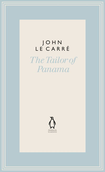 Cover for John Le Carre · The Tailor of Panama - The Penguin John le Carre Hardback Collection (Innbunden bok) (2020)