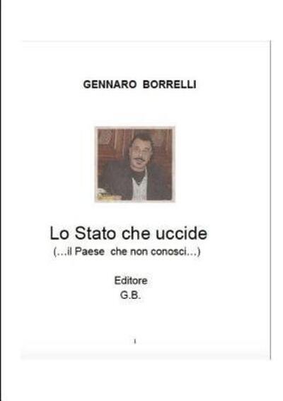 Cover for Gennaro Borrelli · Lo Stato che uccide (Paperback Book) (2017)
