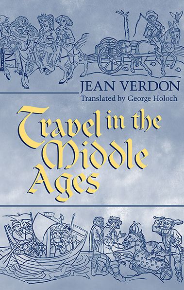 Cover for Jean Verdon · Travel in the Middle Ages (Paperback Book) (2003)