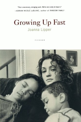 Cover for Joanna Lipper · Growing Up Fast (Pocketbok) [First edition] (2004)