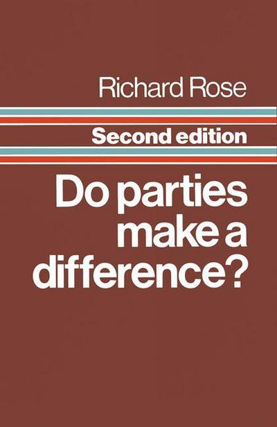 Cover for Richard Rose · Do Parties Make a Difference? (Pocketbok) [2nd ed. 1984 edition] (1984)