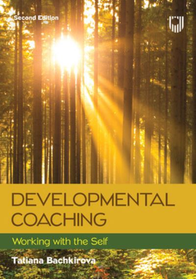 Cover for Tatiana Bachkirova · Developmental Coaching: Working with the Self, 2e (Paperback Book) (2022)