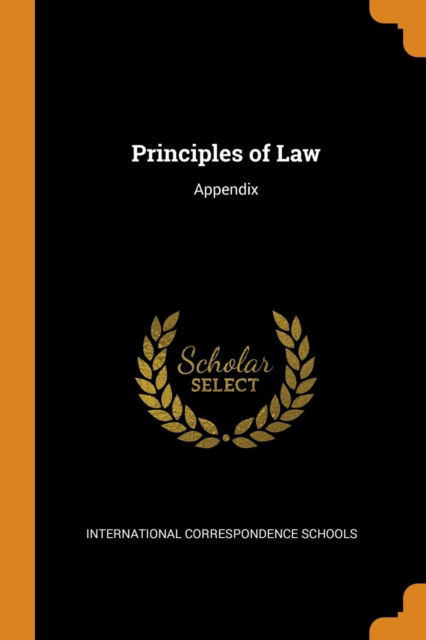 Cover for International Correspondence Schools · Principles of Law Appendix (Paperback Book) (2018)