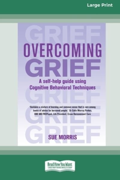 Cover for Sue Morris · Overcoming Grief (Paperback Book) (2012)