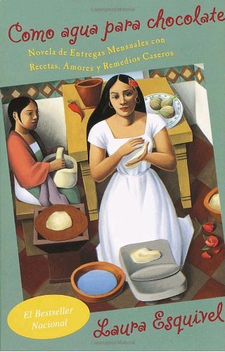 Cover for Laura Esquivel · Como Agua Para Chocolate (Vintage Espanol) (Spanish Edition) (Pocketbok) [Spanish edition] (2001)