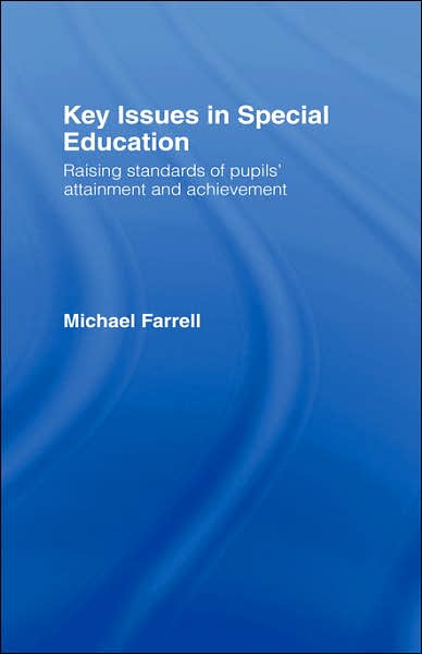 Cover for Michael Farrell · Key Issues In Special Education (Hardcover Book) (2005)