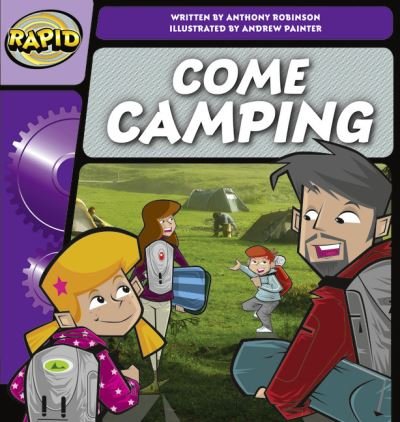 Cover for Anthony Robinson · Rapid Phonics Step 2: Come Camping (Fiction) - Rapid (Taschenbuch) (2012)