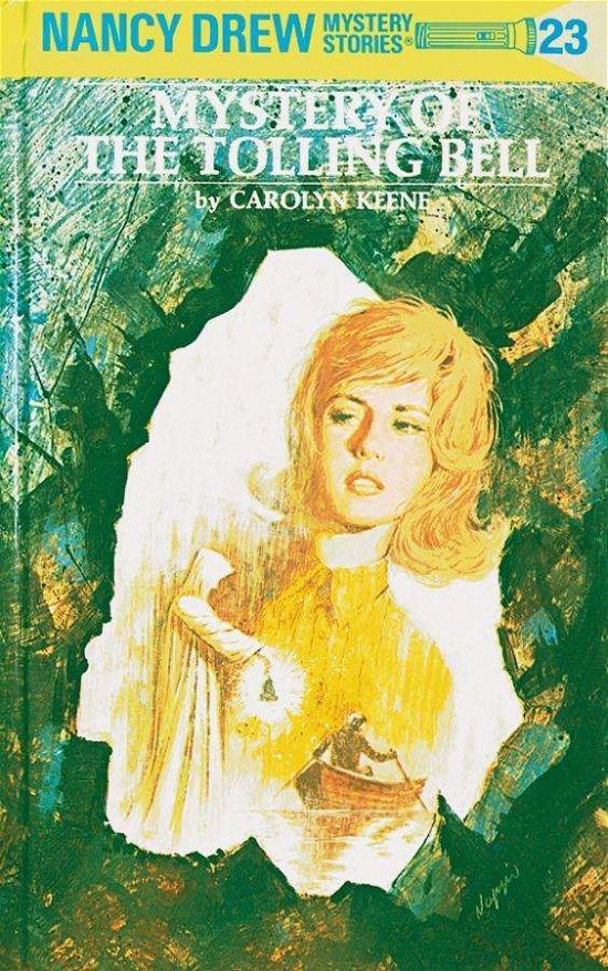 Cover for Carolyn Keene · Nancy Drew 23: Mystery of the Tolling Bell - Nancy Drew (Hardcover bog) [New edition] (1946)