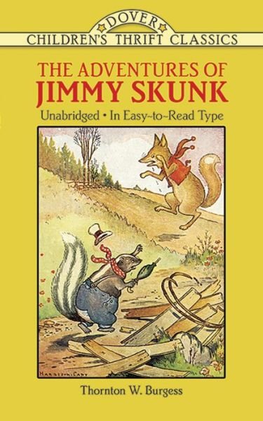 Cover for Thornton W. Burgess · The Adventures of Jimmy Skunk - Children'S Thrift Classics (Pocketbok) (2003)