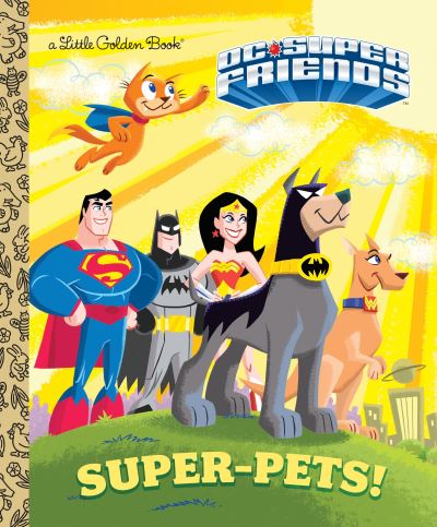 Super-Pets! (DC Super Friends) - Billy Wrecks - Bücher - Random House Children's Books - 9780553539233 - 5. April 2022