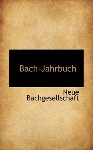 Cover for Neue Bachgesellschaft · Bach-jahrbuch (Pocketbok) (2008)