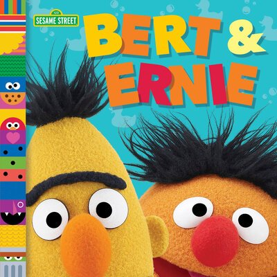 Cover for Andrea Posner-Sanchez · Bert &amp; Ernie (Sesame Street Friends) (Tavlebog) (2021)