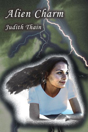 Cover for Judith Thain · Alien Charm (Paperback Book) (2004)