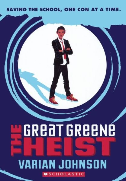 Cover for Varian Johnson · The Great Greene Heist (Bound for Schools &amp; Libraries) (Paperback Book) (2015)