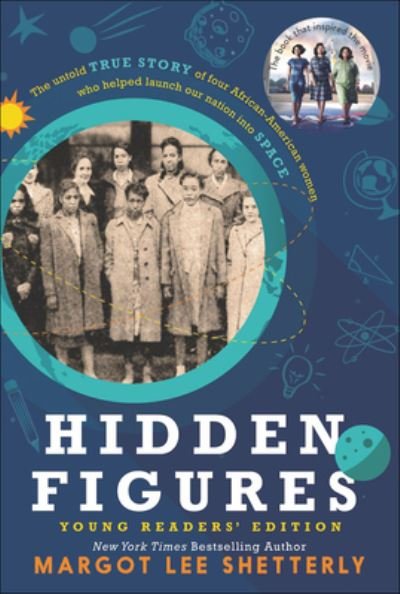 Cover for Margot Lee Shetterly · Hidden figures (Buch) [Young readers' edition. First edition. edition] (2016)