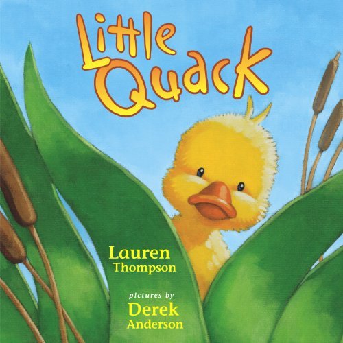 Cover for Lauren Thompson · Little Quack (Inbunden Bok) [1st edition] (2003)