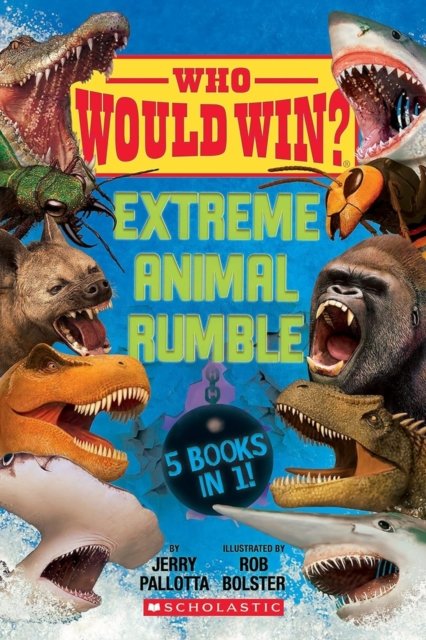 Cover for Jerry Pallotta · Who Would Win?: Extreme Animal Rumble - Who Would Win (Hardcover bog) (2024)
