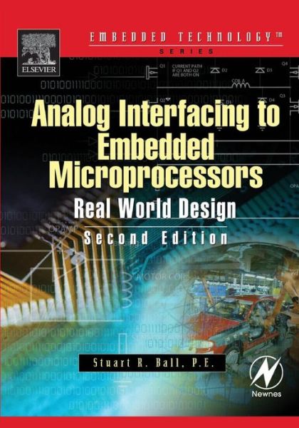 Cover for Ball, Stuart (Embedded Systems consultant and author) · Analog Interfacing to Embedded Microprocessor Systems (Paperback Book) (2003)