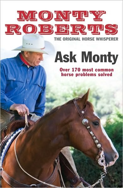 Cover for Monty Roberts · Ask Monty: The 170 most common horse problems solved (Paperback Bog) (2009)