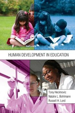 Cover for Tony Hecimovic · Human Development in Education (Paperback Book) [New edition] (2015)