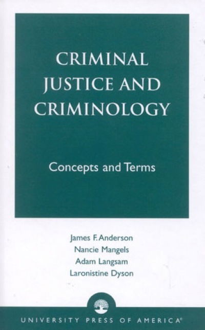 Cover for James F. Anderson · Criminal Justice and Criminology: Concepts and Terms (Hardcover Book) (2002)