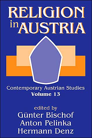 Cover for Anton Pelinka · Religion in Austria - Contemporary Austrian Studies (Paperback Book) (2004)