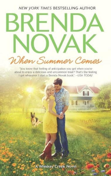 Cover for Brenda Novak · When Summer Comes (Whiskey Creek) (Paperback Book) (2013)