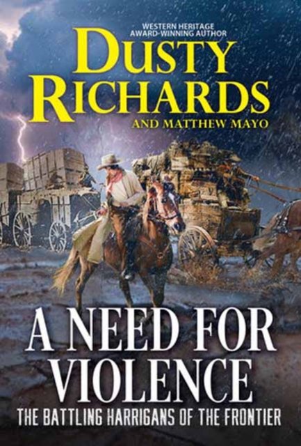 Cover for Dusty Richards · A Need for Violence (Pocketbok) (2023)