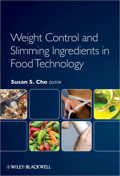 Cover for Cho · Weight Control and Slimming Ingredients in Food Technology (Hardcover Book) (2010)