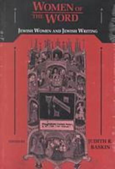 Cover for Women of the Word: Jewish Women and Jewish Writing (Paperback Book) (1994)