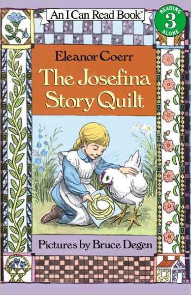 Cover for Eleanor Coerr · The Josefina Story Quilt (Turtleback School &amp; Library Binding Edition) (I Can Read Book, An: Level 3) (Hardcover Book) [Turtleback School &amp; Library Binding edition] (2003)