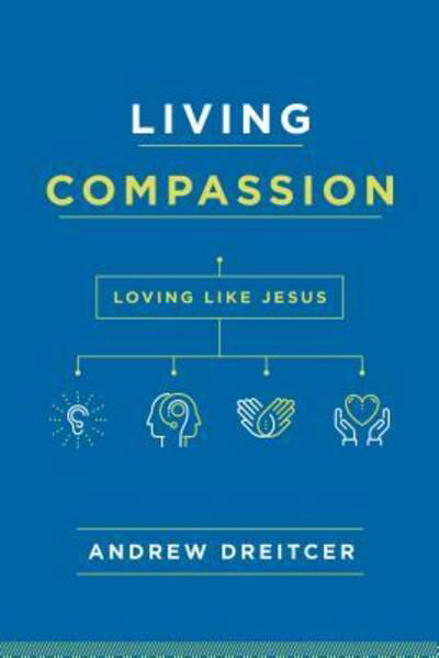 Cover for Andrew Dreitcer · Living Compassion (Paperback Book) (2017)