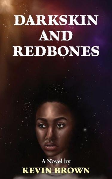 Cover for Kevin Brown · Darkskin and Redbones (Paperback Book) (2017)