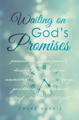 Cover for Chere Harris · Waiting on God's Promises (Pocketbok) (2013)