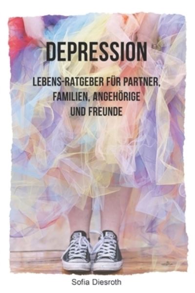 Cover for Sofia Diesroth · Depression (Paperback Book) (2019)