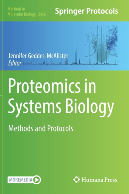 Proteomics in Systems Biology: Methods and Protocols - Methods in Molecular Biology -  - Books - Springer-Verlag New York Inc. - 9781071621233 - May 26, 2022