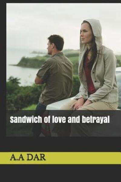 Cover for A a Dar · Sandwich of Love and Betrayl (Paperback Book) (2019)