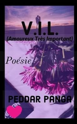 Cover for Peddar Panga · V.I.L. (Amoureux Tr s Important) (Paperback Book) (2019)