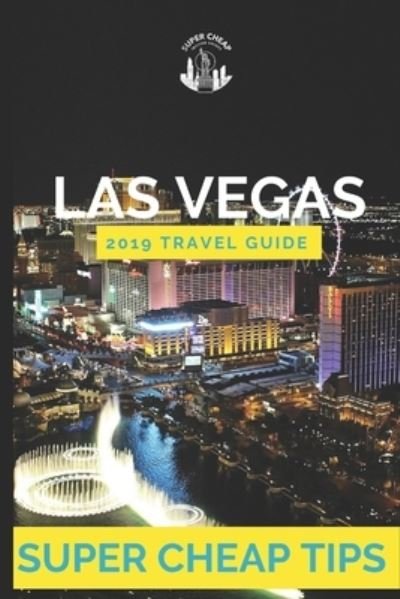 Cover for Phil G Tang · Super Cheap Las Vegas (Paperback Book) (2019)