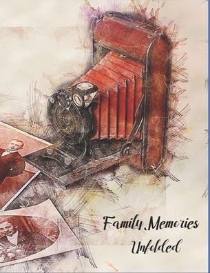 Cover for Off the Chart LLC · Family Memories Unfolded (Paperback Bog) (2019)