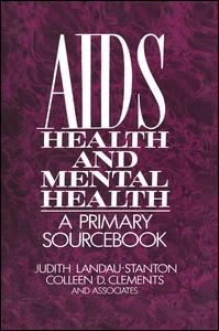 Cover for Colleen D. Clements Judith Landau-Stanton · AIDS, Health, And Mental Health (Paperback Book) (2019)